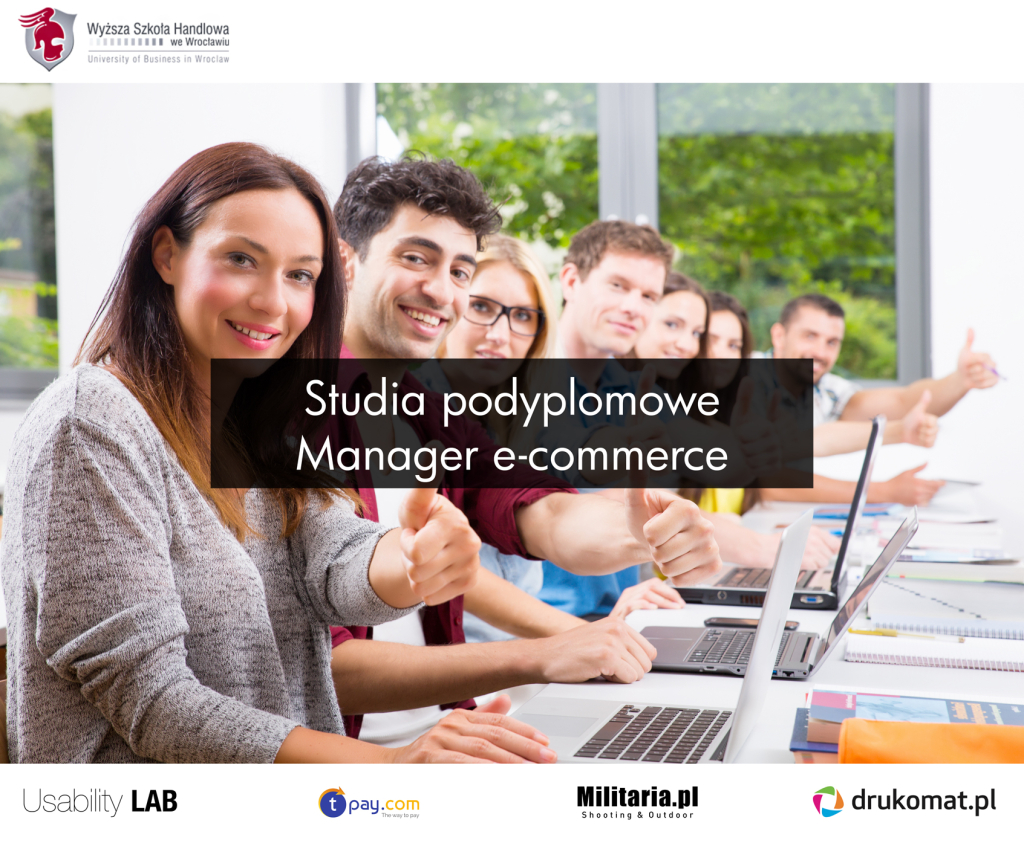 Zostań Managerem e-commerce! Ucz się od najlepszych – zdobywaj wiedzę od praktyków  - Usability LAB